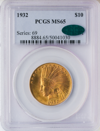 1932 $10 Indian Gold Coin PCGS Mint State 65(MS65) CAC 1932 $10 Indian Gold Coin PCGS Mint State 65(MS65) CAC