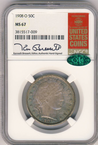 1908-O Barber Half NGC MS67 CAC 1908-O Barber Half NGC MS67 CAC