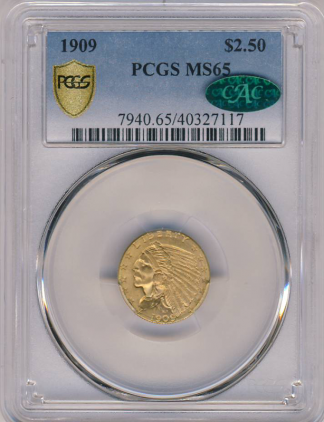 1909 $2 1/2 Indian PCGS MS65 CAC 1909 $2 1/2 Indian PCGS MS65 CAC