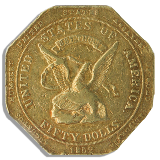 1852 $50 Humbert .887 Reeded Edge PCGS XF40 CAC 1852 $50 Humbert .887 Reeded Edge PCGS XF40 CAC