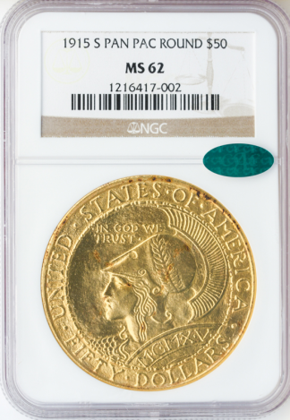 1915-S $50 Panama Pacific Round NGC MS62 CAC 1915-S $50 Panama Pacific Round NGC MS62 CAC