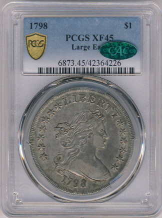 1798 Draped Bust $1 PCGS XF45 CAC 1798 Draped Bust $1 PCGS XF45 CAC