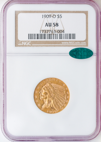 1909-O $5 Indian NGC AU58 CAC 1909-O $5 Indian NGC AU58 CAC