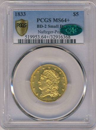 1833 $5 Capped Bust Small Date PCGS MS64 CAC + 1833 $5 Capped Bust Small Date PCGS MS64 CAC +