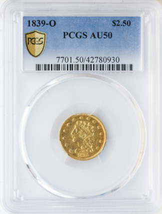 1839-O $2 1/2 Classic PCGS AU50