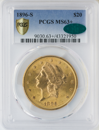 1896-S $20 Liberty PCGS MS63 CAC + 1896-S $20 Liberty PCGS MS63 CAC +