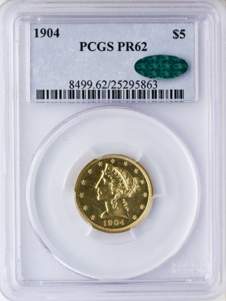 1904 $5 Liberty PCGS PR62 CAC 1904 $5 Liberty PCGS PR62 CAC