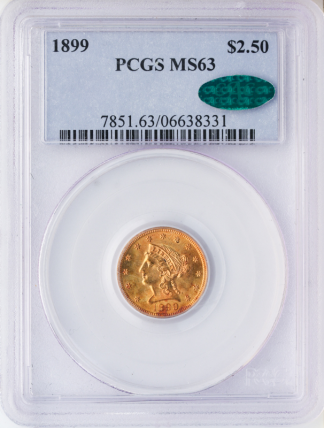 1899 $2 1/2 Liberty PCGS MS63 CAC 1899 $2 1/2 Liberty PCGS MS63 CAC