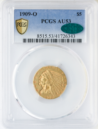 1909-O $5 Indian PCGS AU53 CAC 1909-O $5 Indian PCGS AU53 CAC