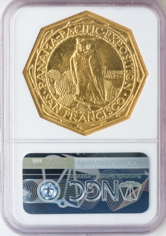 1915-S Pan Pac Octagonal NGC MS65 CAC+ 1915-S Pan Pac Octagonal NGC MS65 CAC+
