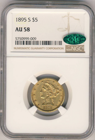 1895-S $5 Liberty NGC AU58 CAC 1895-S $5 Liberty NGC AU58 CAC