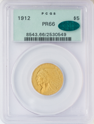 1912 $5 Indian PCGS PR66 CAC 1912 $5 Indian PCGS PR66 CAC