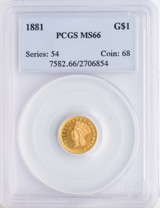 1881 $1 Gold Type 3 PCGS MS66 1881 $1 Gold Type 3 PCGS MS66