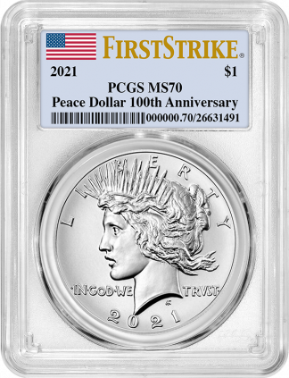 2021 Peace Dollar PCGS MS70 100th Anniversary First Strike 2021 Peace Dollar PCGS MS70 100th Anniversary First Strike