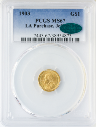 1903 $1 Gold LA Purchase Commemorative PCGS MS67 CAC 1903 $1 Gold LA Purchase Commemorative PCGS MS67 CAC