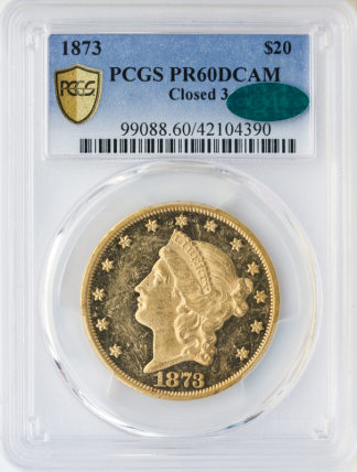 1873 $20 Liberty PCGS PR60 CAC Deep Cameo 1873 $20 Liberty PCGS PR60 CAC Deep Cameo