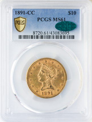 1891-CC $10 Liberty PCGS MS61 CAC 1891-CC $10 Liberty PCGS MS61 CAC