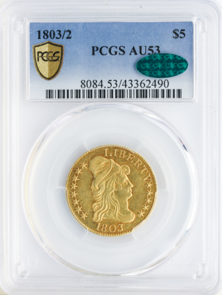 1803/2 $5 Draped Bust PCGS AU53 CAC 1803/2 $5 Draped Bust PCGS AU53 CAC