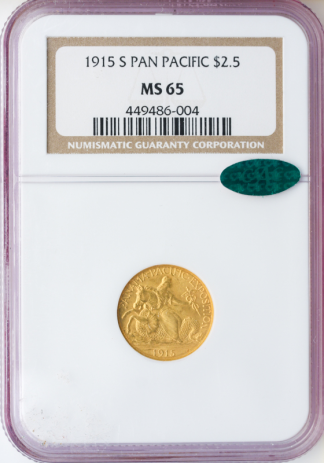 1915-S Panama Pacific $2 1/2 NGC MS65 CAC 1915-S Panama Pacific $2 1/2 NGC MS65 CAC