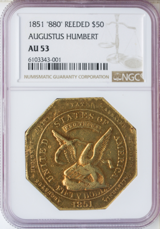 1851 $50 Humbert Reeded Edge NGC AU53 1851 $50 Humbert Reeded Edge NGC AU53