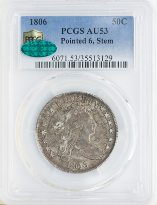 1806 Draped Bust Half Dollar Pointed 6 Stems PCGS AU53 CAC 1806 Draped Bust Half Dollar Pointed 6 Stems PCGS AU53 CAC