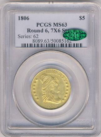 1806 Draped Bust $5 Round 6 PCGS MS63 CAC