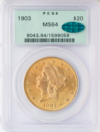 1903 $20 Liberty PCGS MS64 CAC 1903 $20 Liberty PCGS MS64 CAC