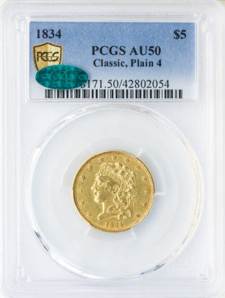 1834 $5 Classic Plain 4 PCGS AU50 CAC 1834 $5 Classic Plain 4 PCGS AU50 CAC