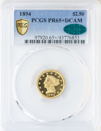 1894 $2.50 Liberty PCGS PR65 Deep Cameo CAC + 1894 $2.50 Liberty PCGS PR65 Deep Cameo CAC +