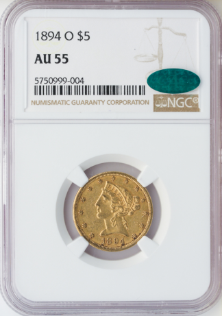 1894-O $5 Liberty NGC AU55 CAC