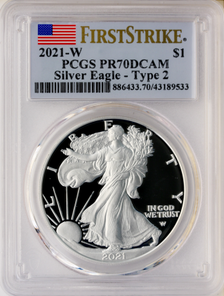 2021 1 oz Silver Eagle PCGS First Strike PR70 DCAM - Type II 2021 1 oz Silver Eagle PCGS First Strike PR70 DCAM - Type II
