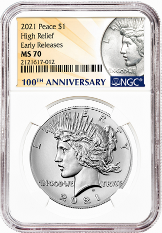 2021 Peace Dollar NGC MS70 100th Anniversary Early Releases