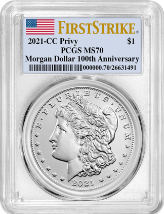 2021 'CC' Privy Morgan Dollar PCGS MS70 100th Anniversary First Strike 2021 'CC' Privy Morgan Dollar PCGS MS70 100th Anniversary First Strike