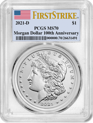 2021-D  Morgan Dollar PCGS MS70 100th Anniversary First Strike