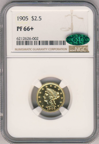 1905 $2.50 Liberty NGC PR66 CAC + 1905 $2.50 Liberty NGC PR66 CAC +
