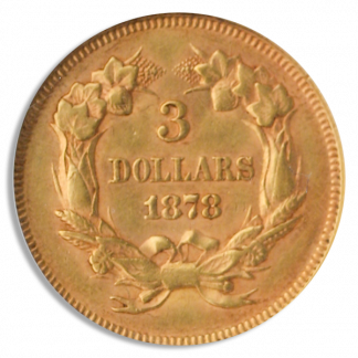 1878 $3 Indian Princess NGC AU58 CAC 1878 $3 Indian Princess NGC AU58 CAC