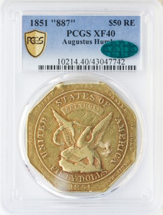 1851 $50 Humbert Reeded Edge .887 PCGS XF40 CAC 1851 $50 Humbert Reeded Edge .887 PCGS XF40 CAC