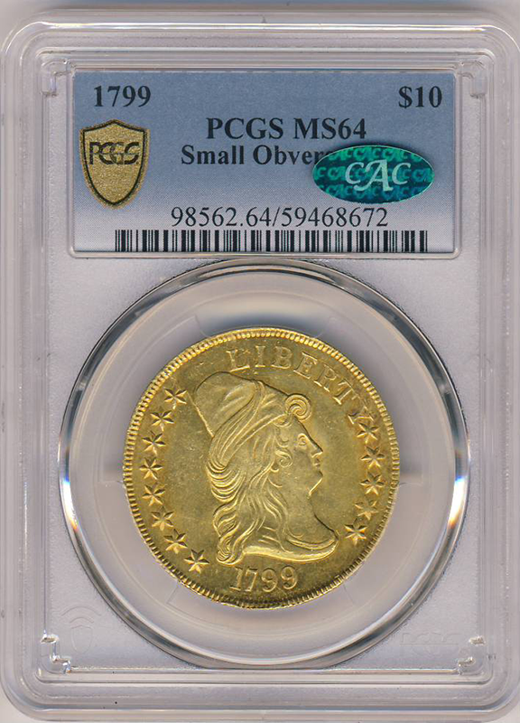 1799 $10 Draped Bust Small Stars PCGS MS64 CAC 1799 $10 Draped Bust Small Stars PCGS MS64 CAC