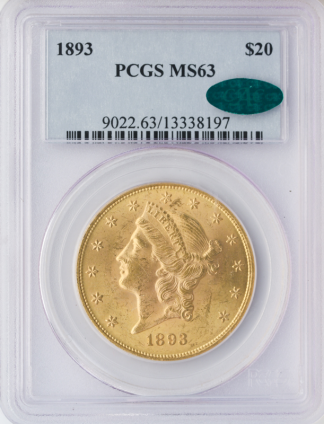 1893 $20 Liberty PCGS MS63 CAC 1893 $20 Liberty PCGS MS63 CAC