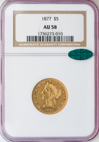 1877 $5 Liberty NGC AU58 CAC 1877 $5 Liberty NGC AU58 CAC