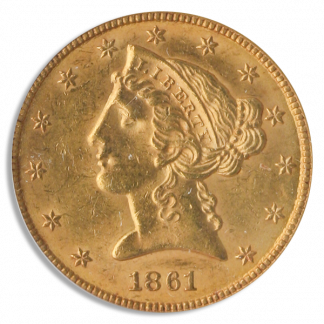 1861 $5 Liberty PCGS MS62 CAC 1861 $5 Liberty PCGS MS62 CAC