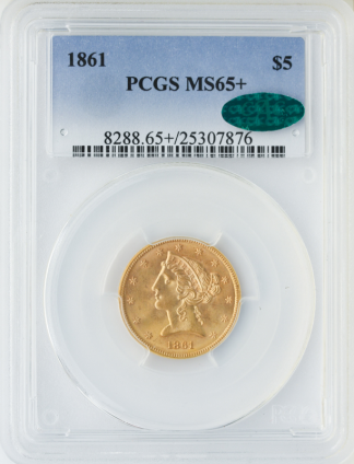 1861 $5 Liberty PCGS MS65 CAC +