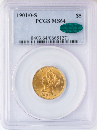 1901/0-S $5 Liberty PCGS MS64 CAC 1901/0-S $5 Liberty PCGS MS64 CAC