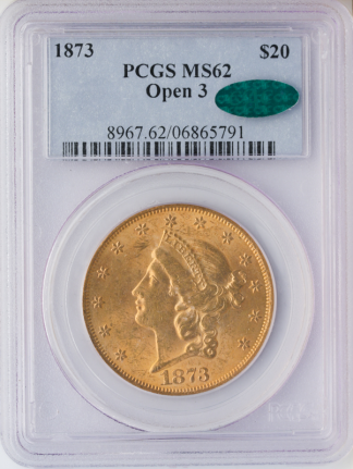 1873 $20 Liberty Open 3 Gold Coin PCGS Mint State 62(MS62) CAC 1873 $20 Liberty Open 3 Gold Coin PCGS Mint State 62(MS62) CAC