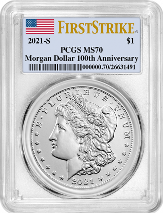 2021-S  Morgan Dollar PCGS MS70 100th Anniversary First Strike
