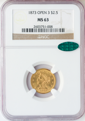 1873 $2.50 Liberty NGC MS63 CAC