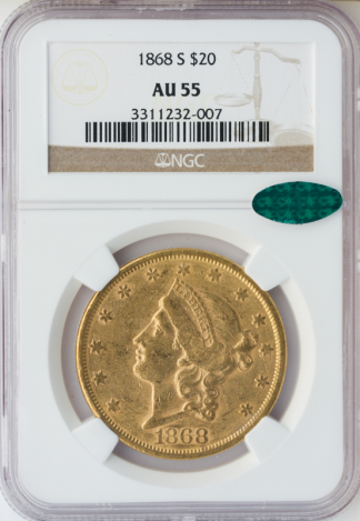 1868-S $20 Liberty NGC AU55 CAC 1868-S $20 Liberty NGC AU55 CAC
