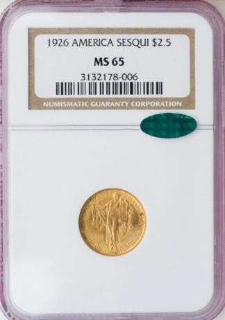1926 $2 1/2 Sesquicentennial NGC MS65 CAC 1926 $2 1/2 Sesquicentennial NGC MS65 CAC