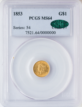 $1 Gold Type 3 Certified MS64 CAC (Dates/Types Vary)