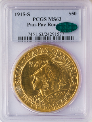 1915-S $50 Panama Pacific Round PCGS MS63 CAC